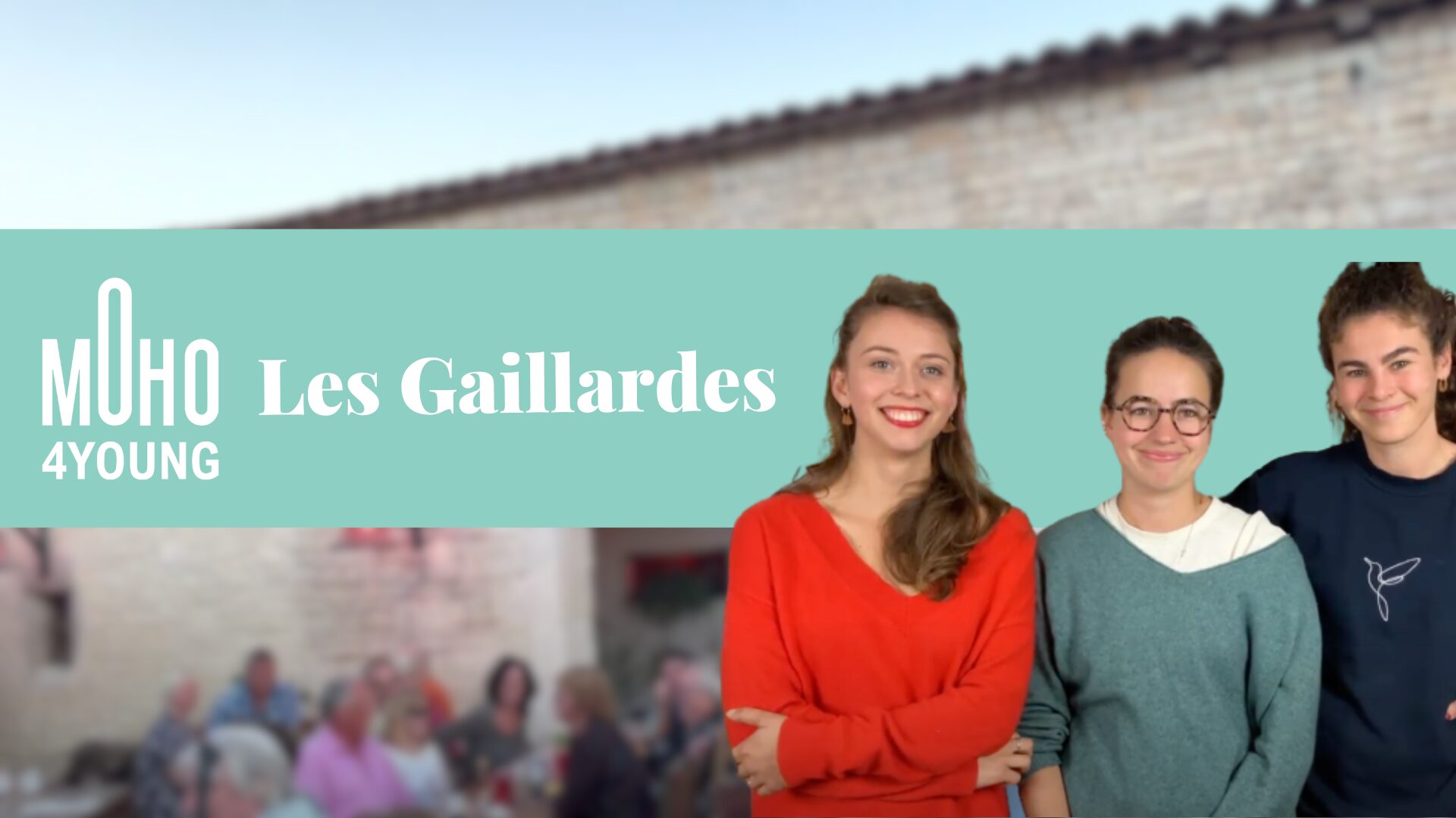 MoHo4Young lauréat saison 3 : Les Gaillardes