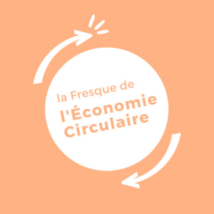 Fresque économie circulaire
